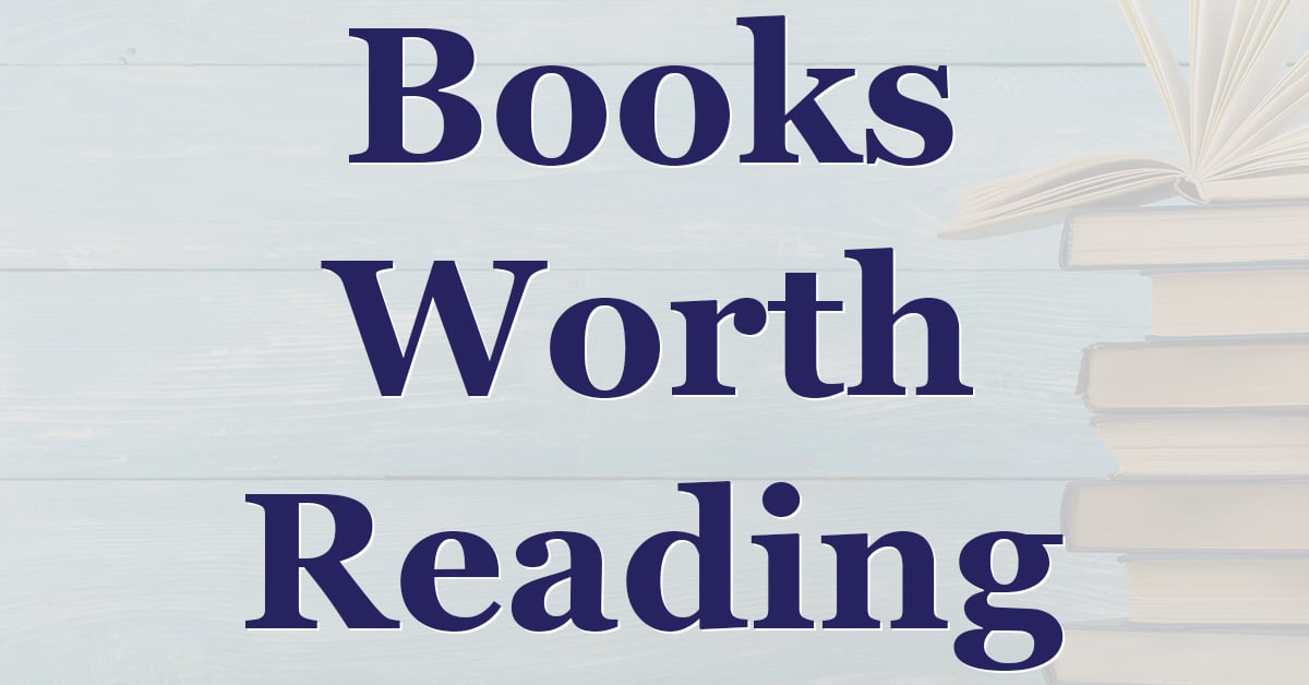 Books Worth Reading