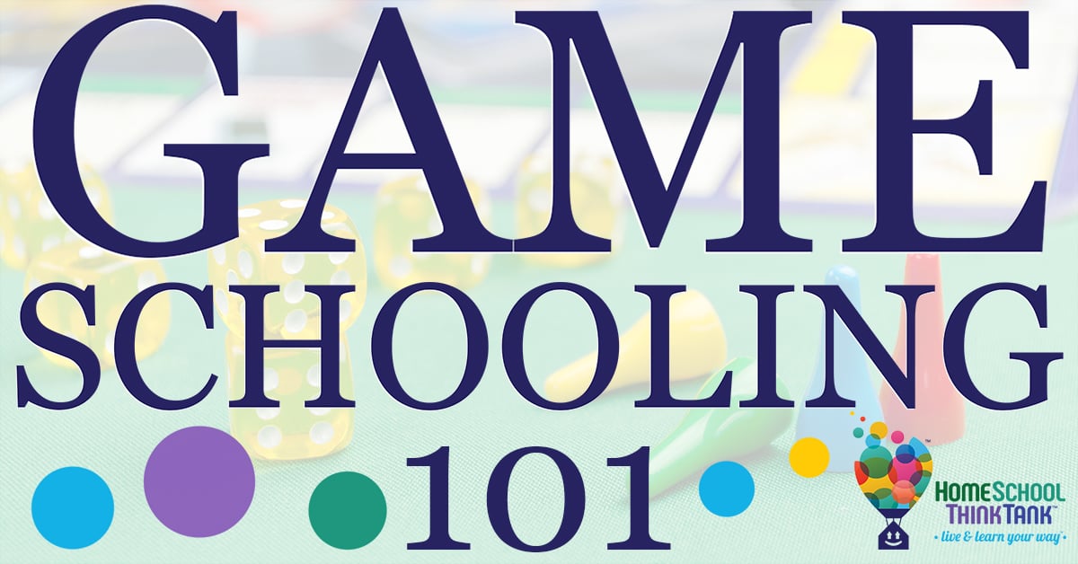 Game Schooling 101: Also called gameschooling, game school, gameschool, gameschool homeschool. Games in background.