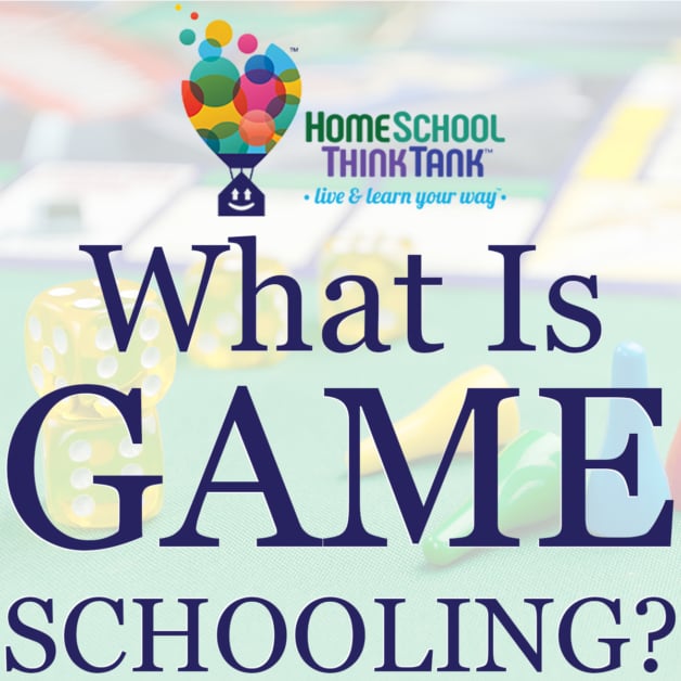 What Is Game Schooling?: Also called gameschooling, game school, gameschool, gameschool homeschool. Games in background.