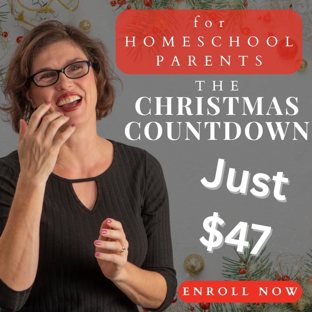 for Homeschool Parents: The Christmas Countdown. Just $47 Enroll Now. Image of Jackie