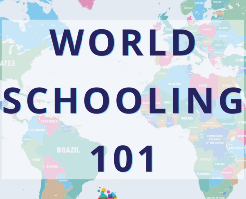Worldschooling 101: What Is Worldschooling?